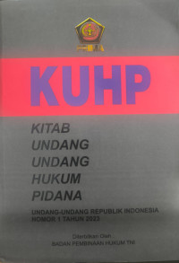 Image of KUHP - Kitab Undang Undang Hukum Pidana UU Nomor 1 Tahun 2023