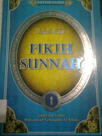 Image of فقة السنة : Fikih Sunnah  Jilid 1 / Sayyid Sabiq  (Penulis), Khairul Amru Harahap, Aisyah Syaefuddin dan Masrukhin (Penerjemah), Masrukhin (Penyunting)