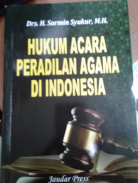 Image of Hukum acara peradilan agama di Indonesia / Sarmin Syukur (Penulis)