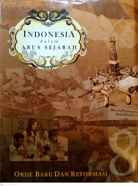 Image of Indonesia dalam arus sejarah: orde baru dan reformasi