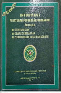 Image of Informasi Peraturan Perundang-undanga tentang Keimigrasian, Kewarganegaraan, Perlindungan saksi dan korban