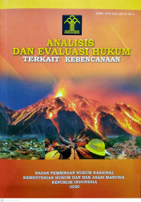 Image of Analisis dan evaluasi hukum terkait kebencanaan