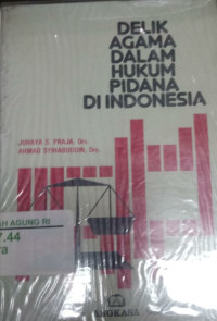 Image of Delik agama dalam hukum pidana di Indonesia