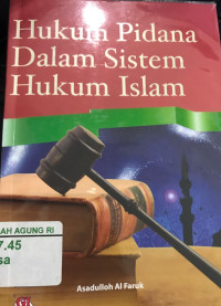 Image of Hukum Pidana Dalam Sistem Hukum Islam