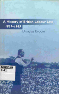 Image of A histori of british labour law 1867-1945
