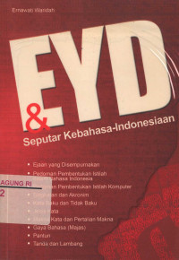 Image of EYD dan Seputar Kebahasa-Indonesiaan
