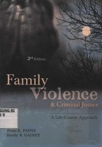 Image of Family Violence And Criminal Justice: A Life Course Approach