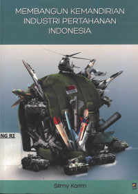 Image of Membangun kemandirian industri pertahanan Indonesia