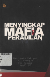 Image of Menyingkap mafia peradilan