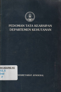 Image of Pedoman tata kearsipan Departemen Kehutanan