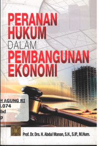 Image of Peranan Hukum Dalam Pembangunan Ekonomi