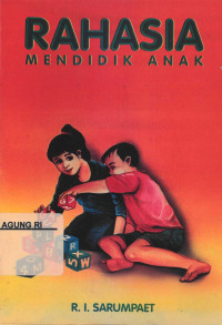 Image of Rahasia mendidik anak