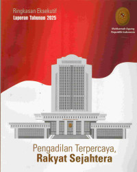 Image of Ringkasan Eksekutif laporan tahunan 2025 (Mahkamah Agung RI)