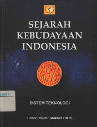 Image of Sejarah Kebudayaan Indonesia: sistem teknologi