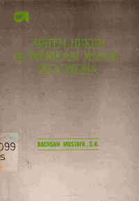 Image of Sistem hukum komunikasi massa indonesia