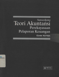 Image of Teori Akuntasi : perekayasaan pelaporan keuangan
