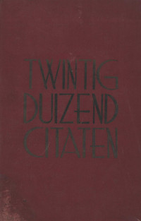 Image of Twintigduizend citaten aphorismen en spreekwoorden
