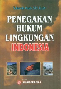 Image of Penegakan Hukum Lingkungan Indonesia