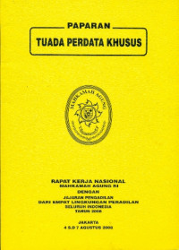Image of Paparan Tuada Perdata Khusus dalam Rakernas Mahkamah Agung Republik Indonesia dengan Jajaran Pengadilan dari Empat Lingkungan Peradilan Seluruh Indonesia, thn 2008