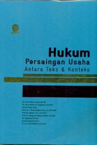Image of Hukum persaingan usaha antara teks dan konteks
