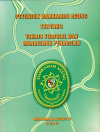 Image of Petunjuk Mahkamah Agung tentang Tehnis Yudisial dan Manajemen Peradilan