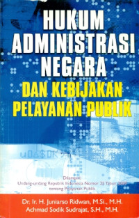 Image of Hukum administrasi negara dan kebijakan pelayanan publik